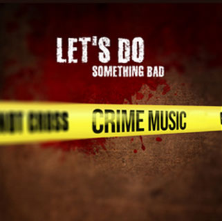 Let's Do Something Bad