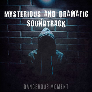 Mysterious and Dramatic Soundtrack